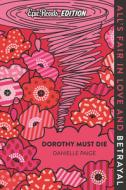 Dorothy Must Die Epic Reads Edition di Danielle Paige edito da HARPERCOLLINS