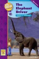 Up and Away Readers: Level 2: The Elephant Driver di Terence Crowther edito da OUP Oxford