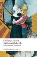 Troilus and Criseyde di Geoffrey Chaucer edito da Oxford University Press