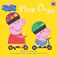 Peppa Pig: Play Days di Peppa Pig edito da Penguin Random House Children's UK