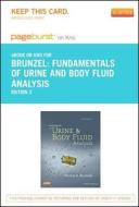 Fundamentals of Urine and Body Fluid Analysis - Pageburst E-Book on Kno (Retail Access Card) di Nancy A. Brunzel edito da W.B. Saunders Company