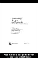 Protein Arrays, Biochips And Proteomics edito da Taylor & Francis Ltd