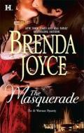 The Masquerade di Brenda Joyce edito da Hqn