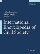 International Encyclopedia Of Civil Society di Willy Brandal edito da Springer-verlag New York Inc.