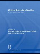 Critical Terrorism Studies di Richard Jackson edito da Routledge