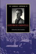 The Cambridge Companion to George Orwell edito da Cambridge University Press