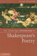 The Cambridge Introduction to Shakespeare's Poetry di Michael (University of Michigan Schoenfeldt edito da Cambridge University Press