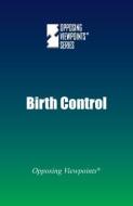 Birth Control edito da Greenhaven Press