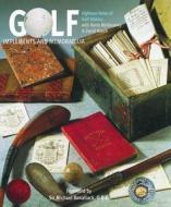 Golf: Implements and Memorabilia di Kevin McGimpsey, David Neech edito da BLOOMSBURY