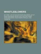 Whistleblowers di Books Llc edito da Books LLC, Reference Series