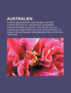 Australien: Australiens Geografi, Austra di Kilde Wikipedia edito da Books LLC, Wiki Series