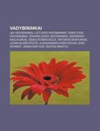 Vadybininkai: Jav Vadybininkai, Lietuvos di Altinis Wikipedia edito da Books LLC, Wiki Series