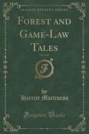 Forest And Game-law Tales, Vol. 1 Of 3 (classic Reprint) di Harriet Martineau edito da Forgotten Books