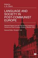 Language and Society in Post-Communist Europe edito da Palgrave Macmillan