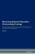 Reversing Systemic Vasculitis di Health Central edito da Raw Power