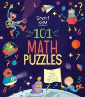 Smart Kids! 101 Math Puzzles di Joe Fullman edito da ARCTURUS ED