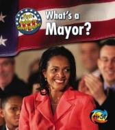 What's a Mayor? di Nancy Harris edito da Heinemann Educational Books