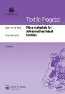 Fibre Materials for Advanced Technical Textiles di T. (The Textile Institute Matsuo edito da CRC Press