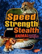 Speed, Strength, and Stealth di Jody S. Rake edito da CAPSTONE PR