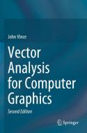 Vector Analysis for Computer Graphics di John Vince edito da Springer London