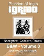Igridd: Nonograms, Griddlers, Picross di Griddlers Net edito da Createspace