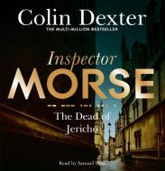The Dead of Jericho di Colin Dexter edito da Macmillan