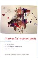 Innovative Women Poets edito da University of Iowa Press