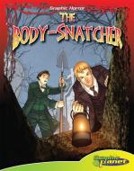 Body-Snatcher di Vincent Goodwin edito da GRAPHIC PLANET