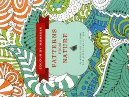Colour by Numbers: Patterns from Nature di Glyn Bridgewater edito da Anness Publishing
