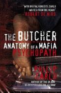 The Butcher di Philip Carlo edito da Mainstream Publishing