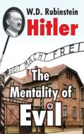 Hitler di W D Rubinstein edito da Edward Everett Root