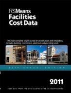 RSMeans Facilities Construction Cost Data edito da R.S. Means Company