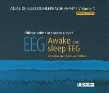 Atlas of Electroencephalography di Philippe Gelisse, Arielle Crespel edito da John Libbey Eurotext