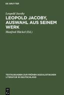 Leopold Jacoby, Auswahl aus seinem Werk di Leopold Jacoby edito da De Gruyter