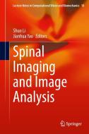 Spinal Imaging and Image Analysis edito da Springer-Verlag GmbH