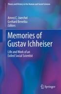 Memories of Gustav Ichheiser edito da Springer-Verlag GmbH