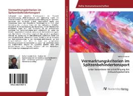 Vermarktungskriterien im Spitzenbehindertensport di Stefan Linseder edito da AV Akademikerverlag