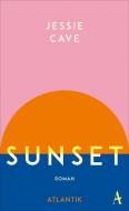 Sunset di Jessie Cave edito da Atlantik Verlag