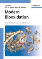 Modern Biooxidation di RD Schmid edito da Wiley VCH Verlag GmbH
