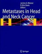 Metastases In Head And Neck Cancer edito da Springer-verlag Berlin And Heidelberg Gmbh & Co. Kg