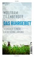 Das Ruhrgebiet di Wolfram Eilenberger edito da Tropen