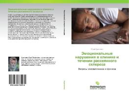 Emotsional'nye narusheniya v klinike i techenii rasseyannogo skleroza di Yuriy Kuryachenko edito da Palmarium