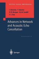 Advances in Network and Acoustic Echo Cancellation di J. Benesty, S. L. Gay, T. Gänsler, D. R. Morgan, M. M. Sondhi edito da Springer Berlin Heidelberg
