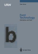 Font Technology di Peter Karow edito da Springer Berlin Heidelberg