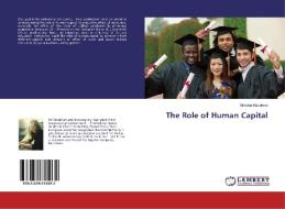 The Role of Human Capital di Simona Macorova edito da LAP Lambert Academic Publishing