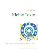 Kleine Texte di Lea Baerens edito da Books on Demand