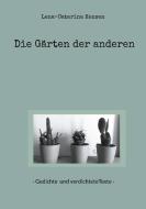 Die Gärten der anderen di Lena-Caterina Hensen edito da Books on Demand