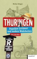 Thüringen di Mirko Krüger edito da Klartext Verlag