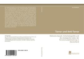 Terror und Anti-Terror di Jan Germann edito da Südwestdeutscher Verlag für Hochschulschriften AG  Co. KG