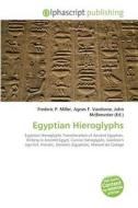 Egyptian Hieroglyphs edito da Alphascript Publishing